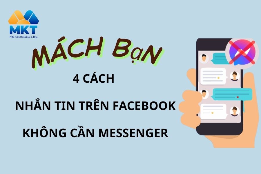 Mách bạn 4 cách nhắn tin trên Facebook không cần Messenger