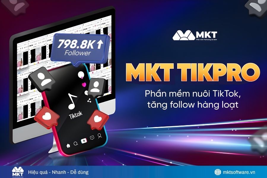 Giải pháp tăng follow Tiktok ổn định với MKT TikPro